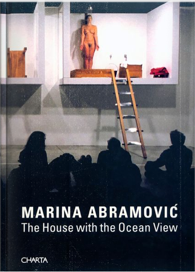 2004‐marina‐abramovic‐the‐house‐with‐the‐ocean‐view