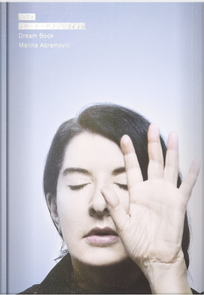 2012‐marina‐abramovic‐dream‐book